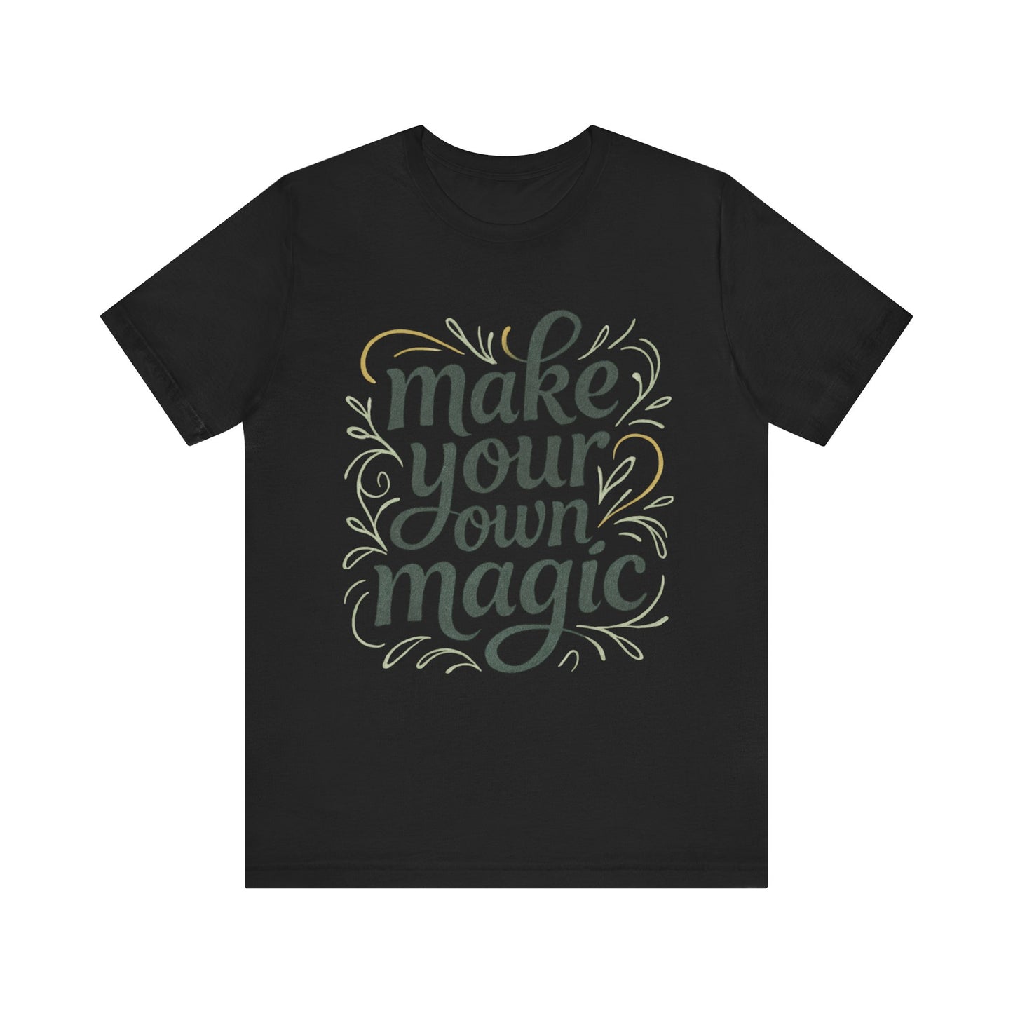 Make Your Magic Jersey Short Sleeve Tee