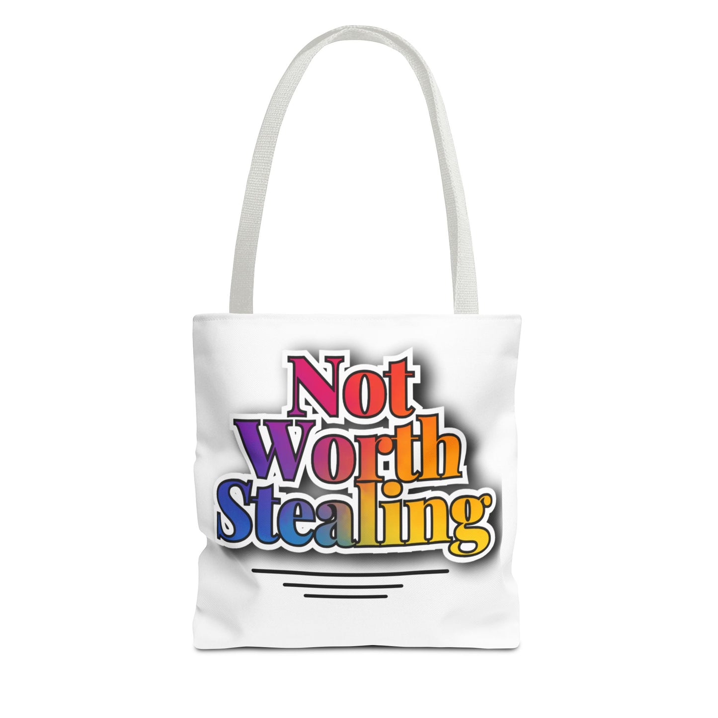 Not Worth Stealing Tote Bag - Unique and Fun Design - The Eggy's store