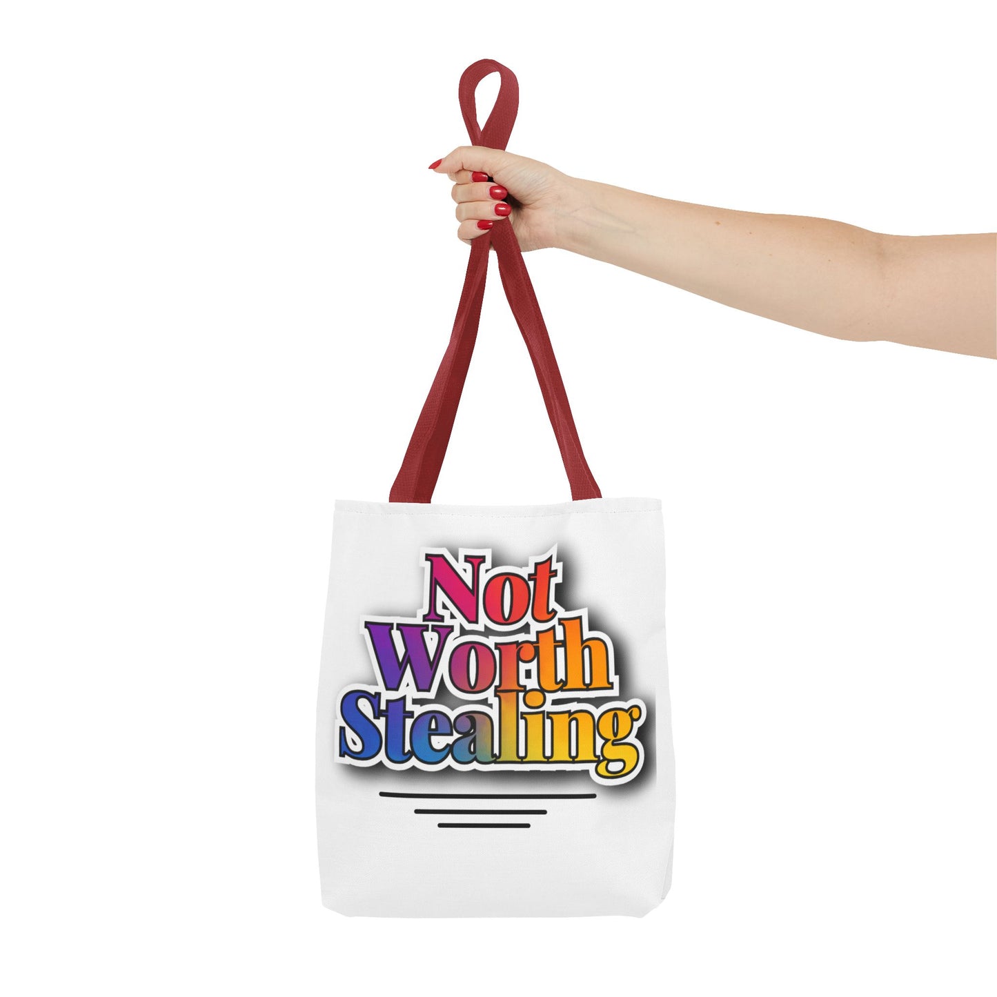 Not Worth Stealing Tote Bag - Unique and Fun Design - The Eggy's store