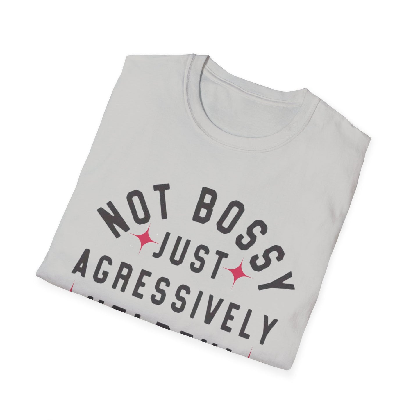 Not Bossy Women's T-Shirt - The Eggy's store