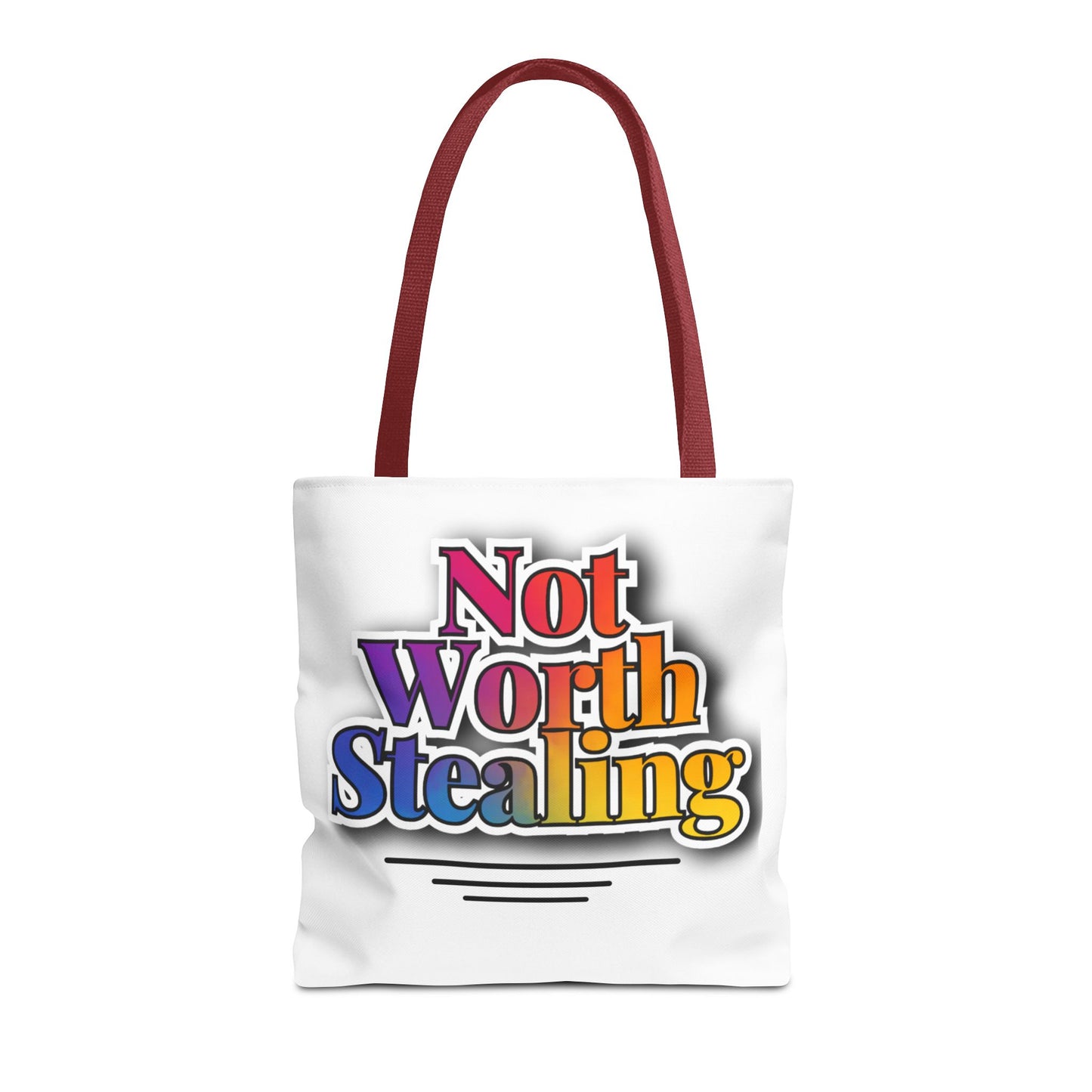 Not Worth Stealing Tote Bag - Unique and Fun Design - The Eggy's store