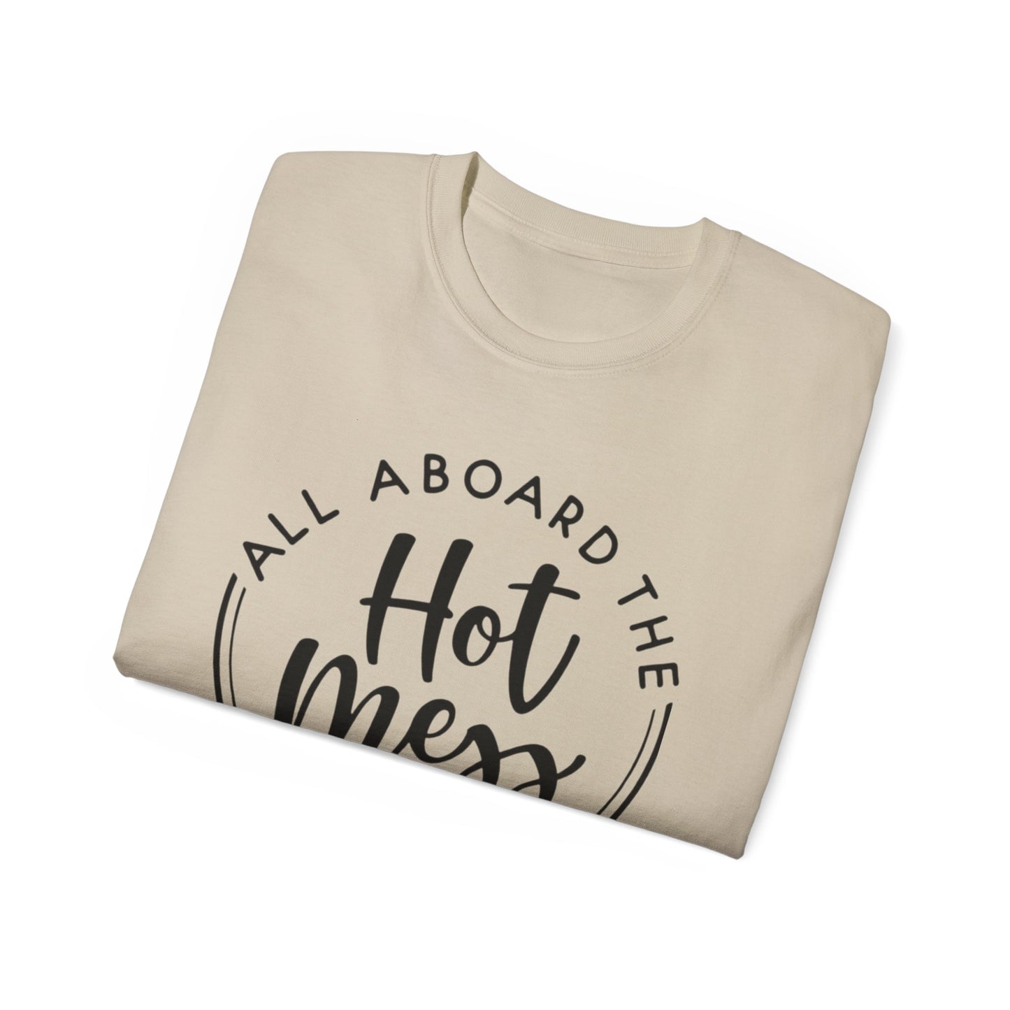 Hot Mess T-shirt: Women's T-shirt - The Eggy's store