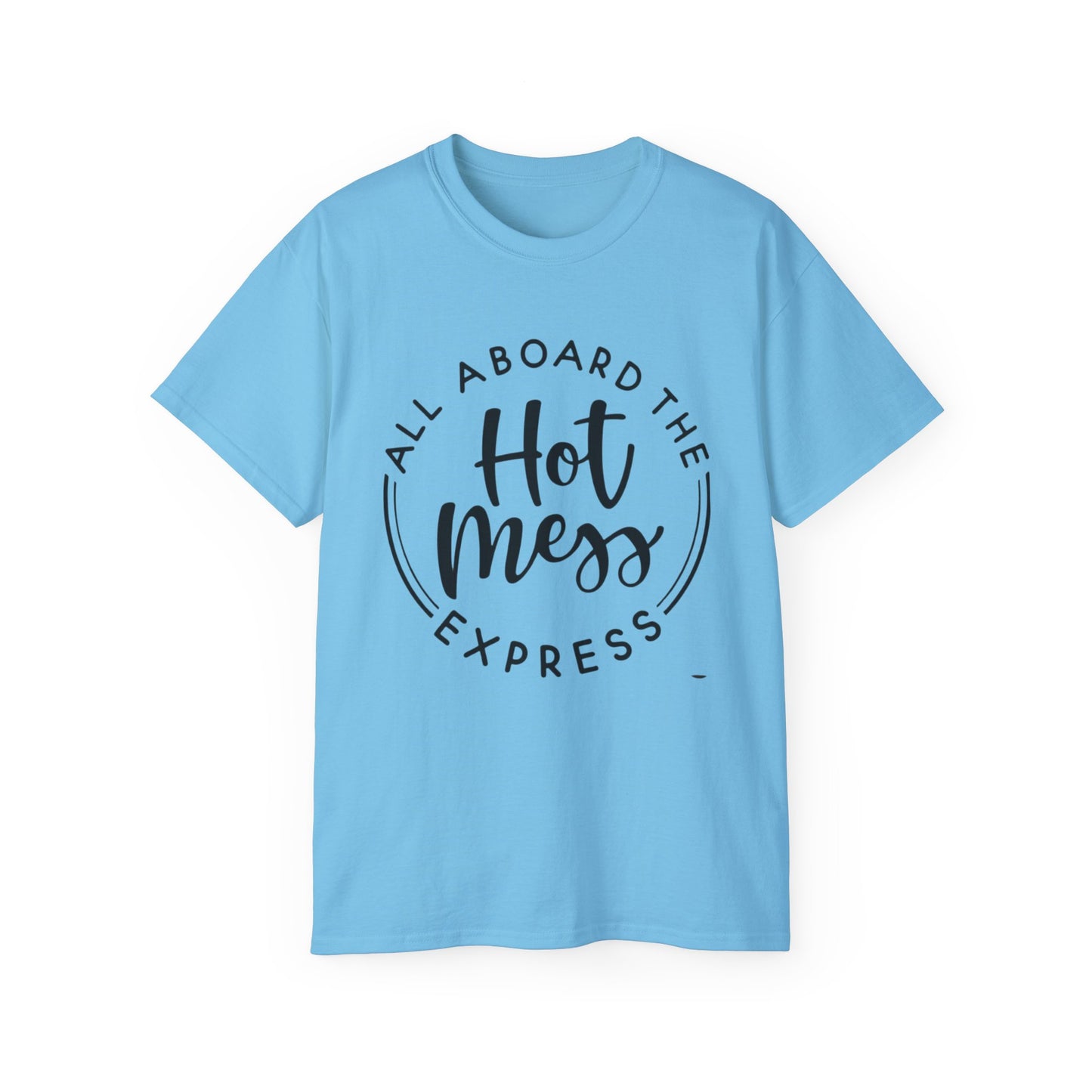 Hot Mess T-shirt: Women's T-shirt - The Eggy's store