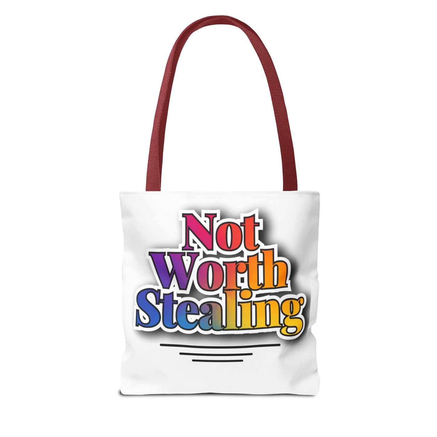 Not Worth Stealing Tote Bag - Unique and Fun Design - The Eggy's store