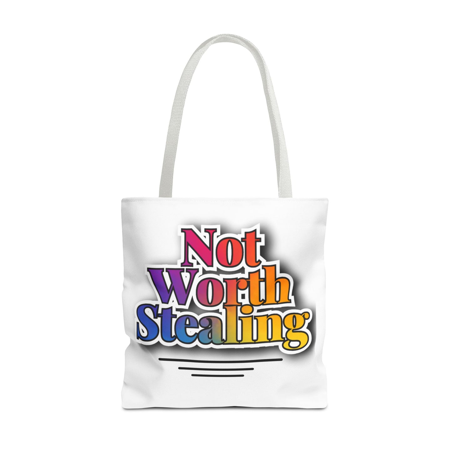 Not Worth Stealing Tote Bag - Unique and Fun Design - The Eggy's store