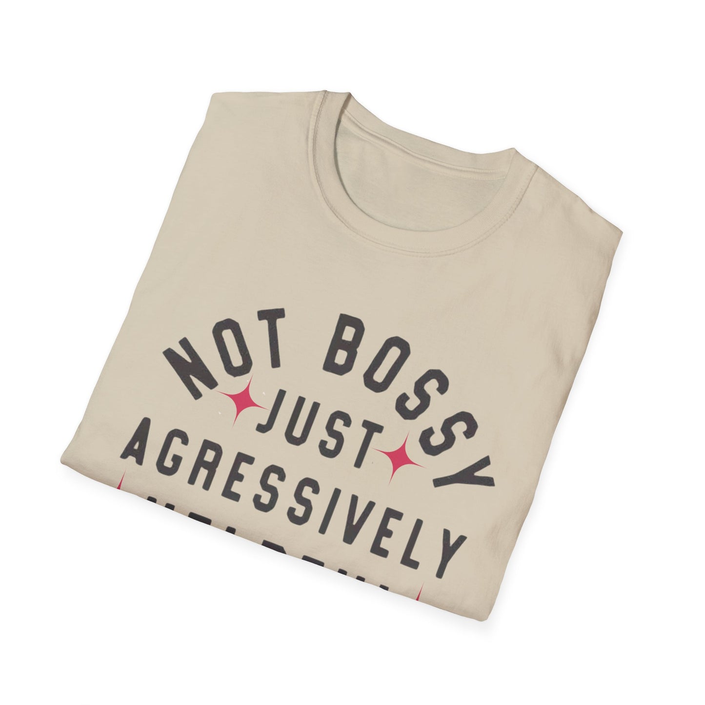 Not Bossy Women's T-Shirt - The Eggy's store