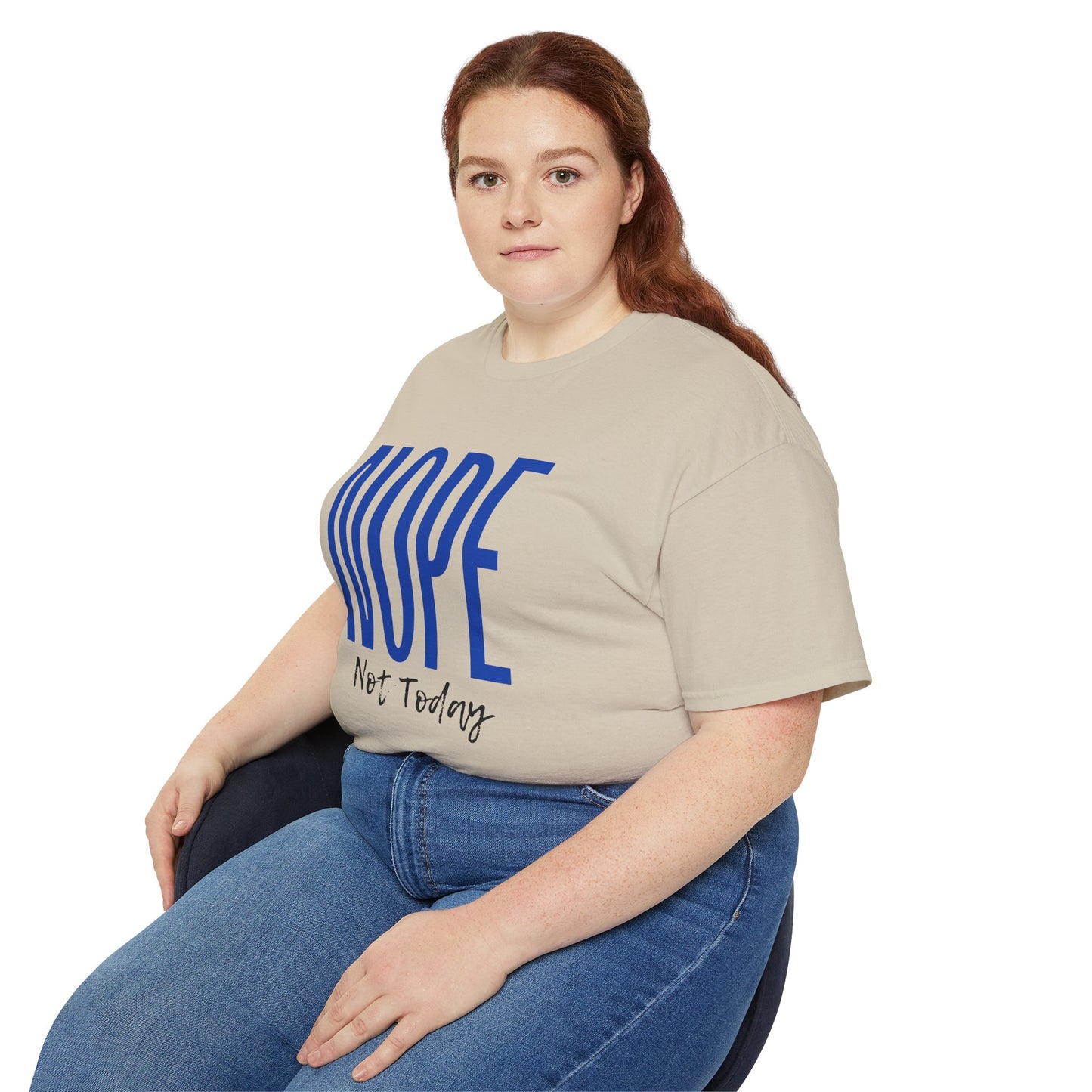 Nope Not Today: Women's T-shirt