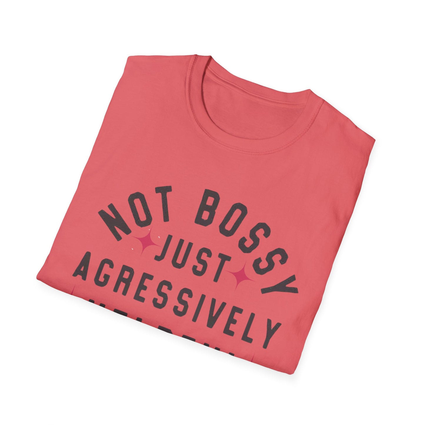 Not Bossy Women's T-Shirt - The Eggy's store