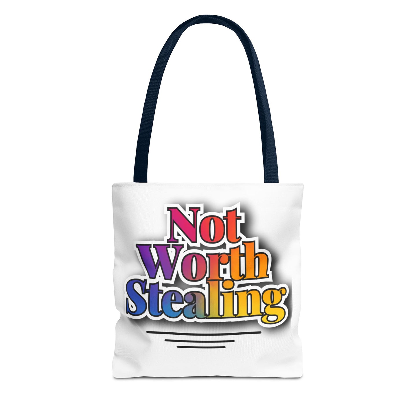 Not Worth Stealing Tote Bag - Unique and Fun Design - The Eggy's store
