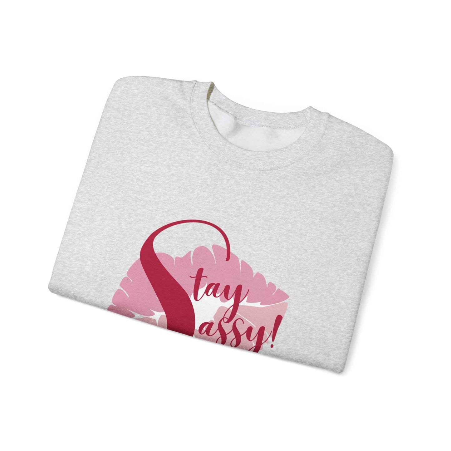 Stay Sassy Adult Crewneck Sweatshirt - The Eggy's store