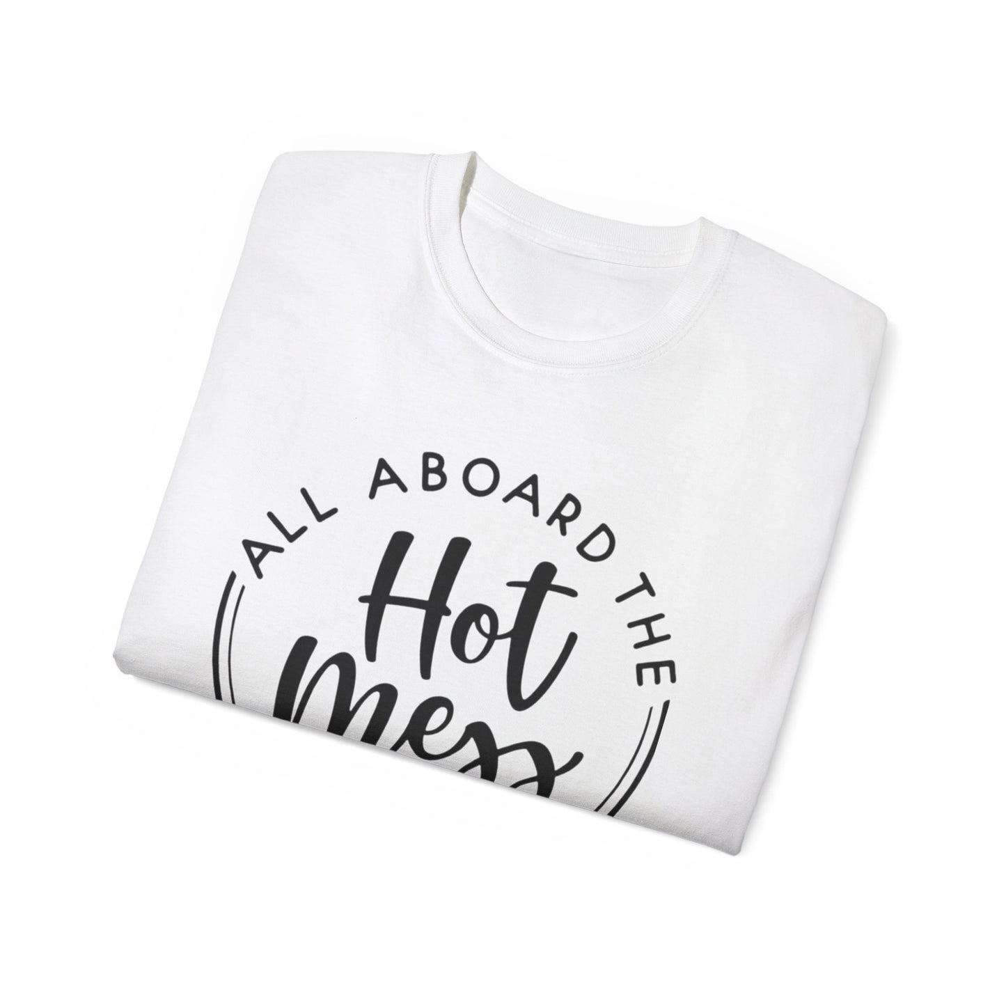 Hot Mess T-shirt: Women's T-shirt - The Eggy's store