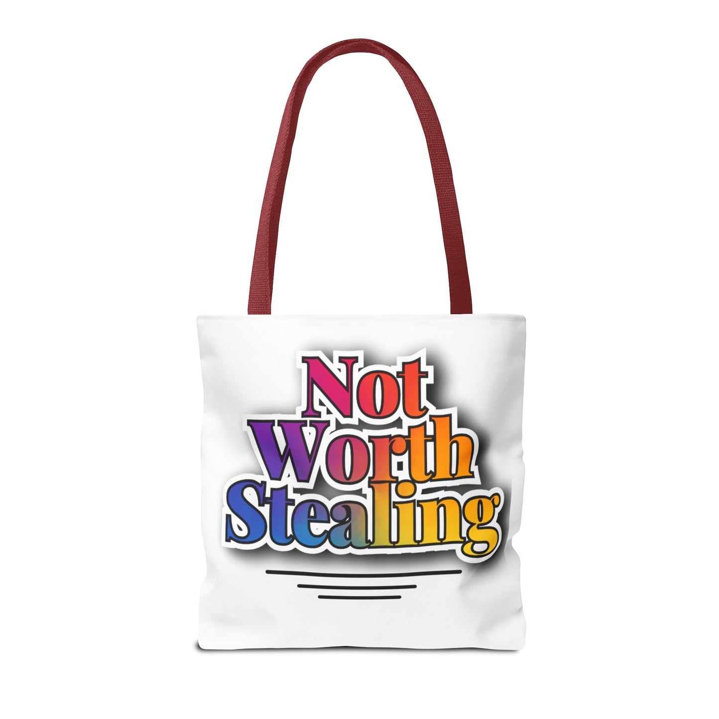 Not Worth Stealing Tote Bag - Unique and Fun Design - The Eggy's store