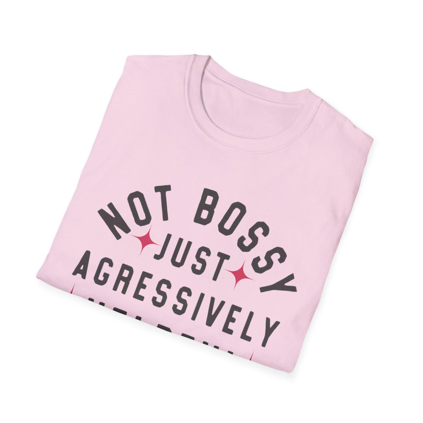 Not Bossy Women's T-Shirt - The Eggy's store