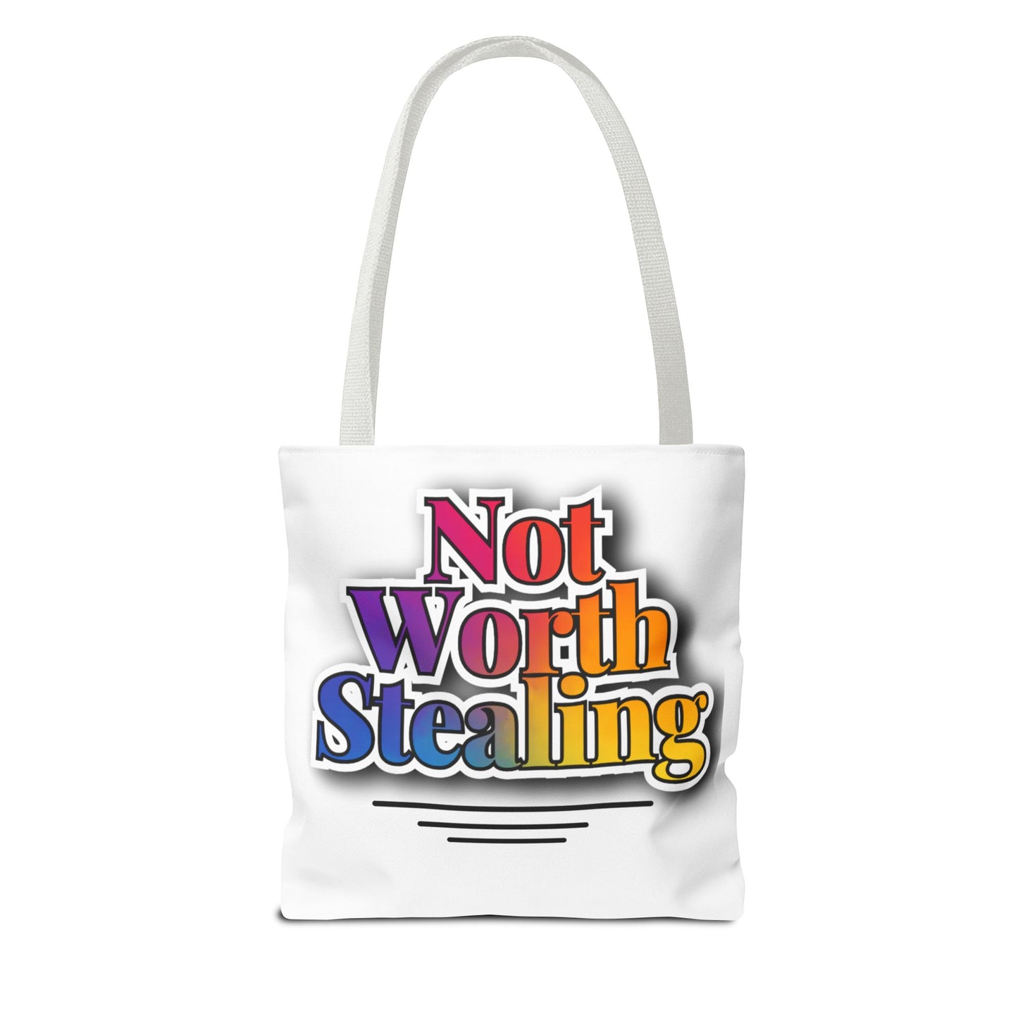 Not Worth Stealing Tote Bag - Unique and Fun Design - The Eggy's store