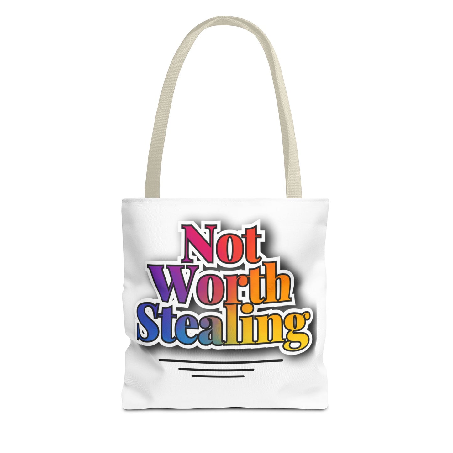 Not Worth Stealing Tote Bag - Unique and Fun Design - The Eggy's store