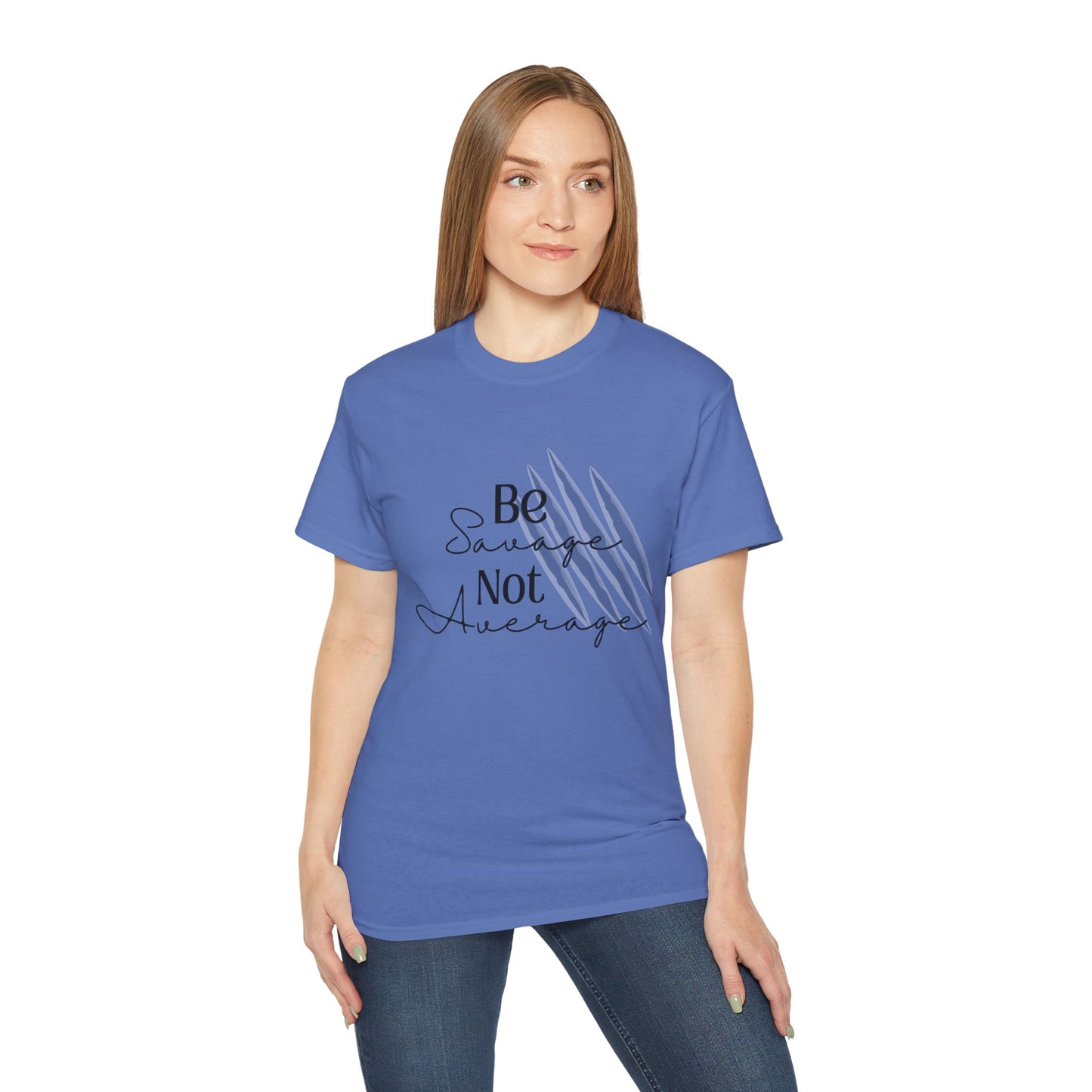 Be Savage: Adult Cotton T-shirt