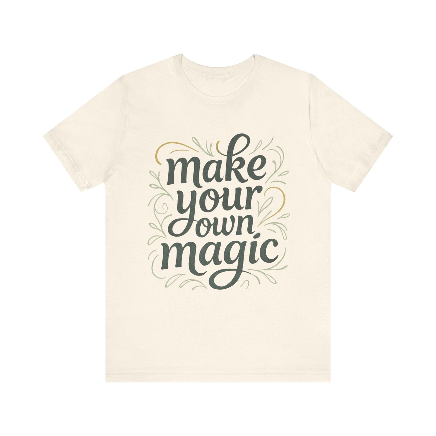 Make Your Magic Jersey Short Sleeve Tee