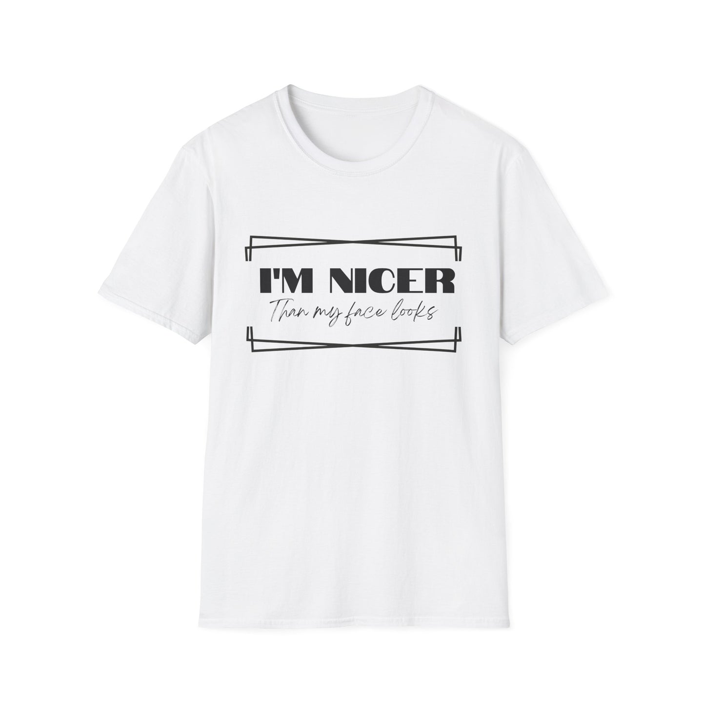 Nicer than My Face T-Shirt - Stylish and Fun Women's T-shirt