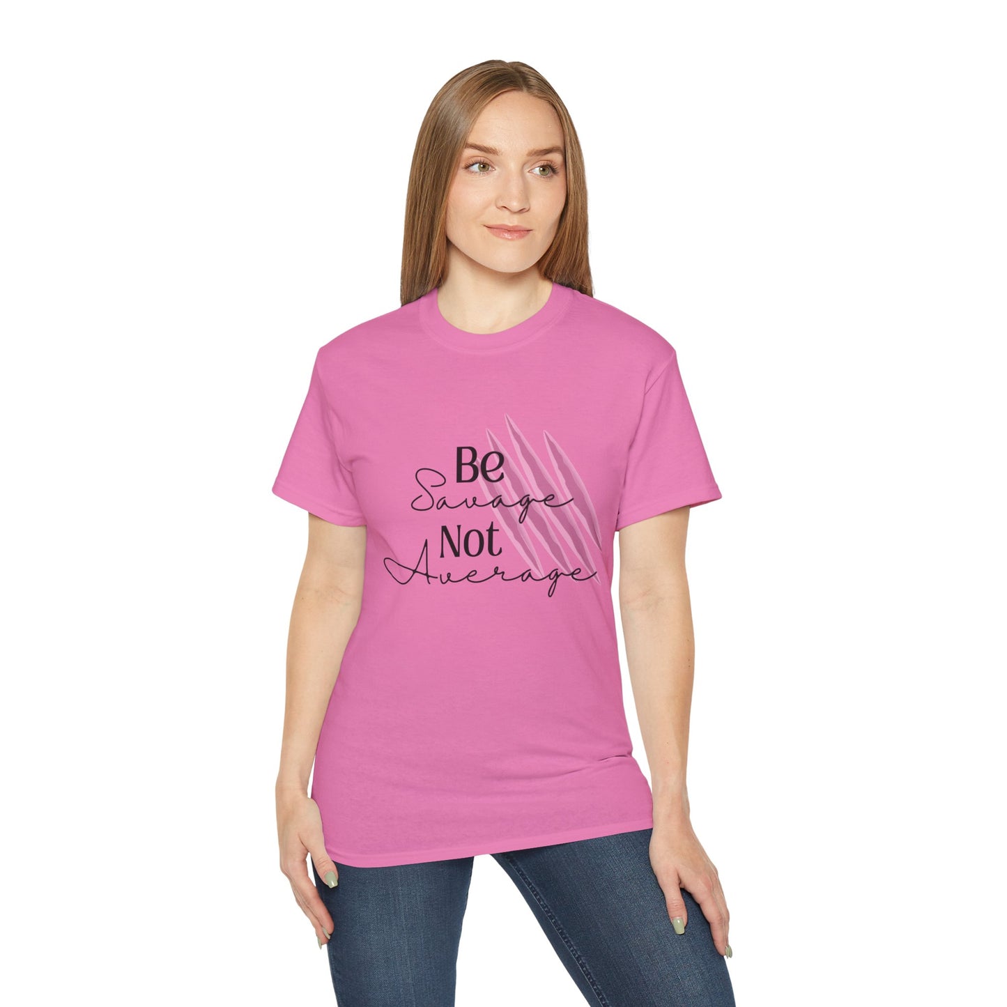 Be Savage: Adult Cotton T-shirt