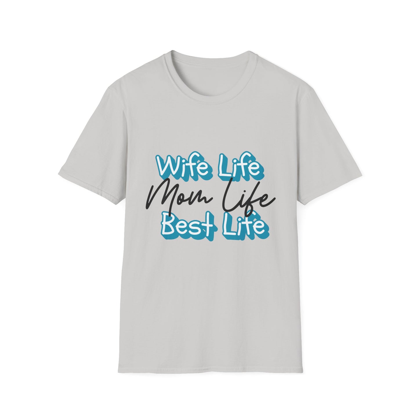 Best Life Mom Life T-Shirt Adult Women's T-Shirt - The Eggy's store