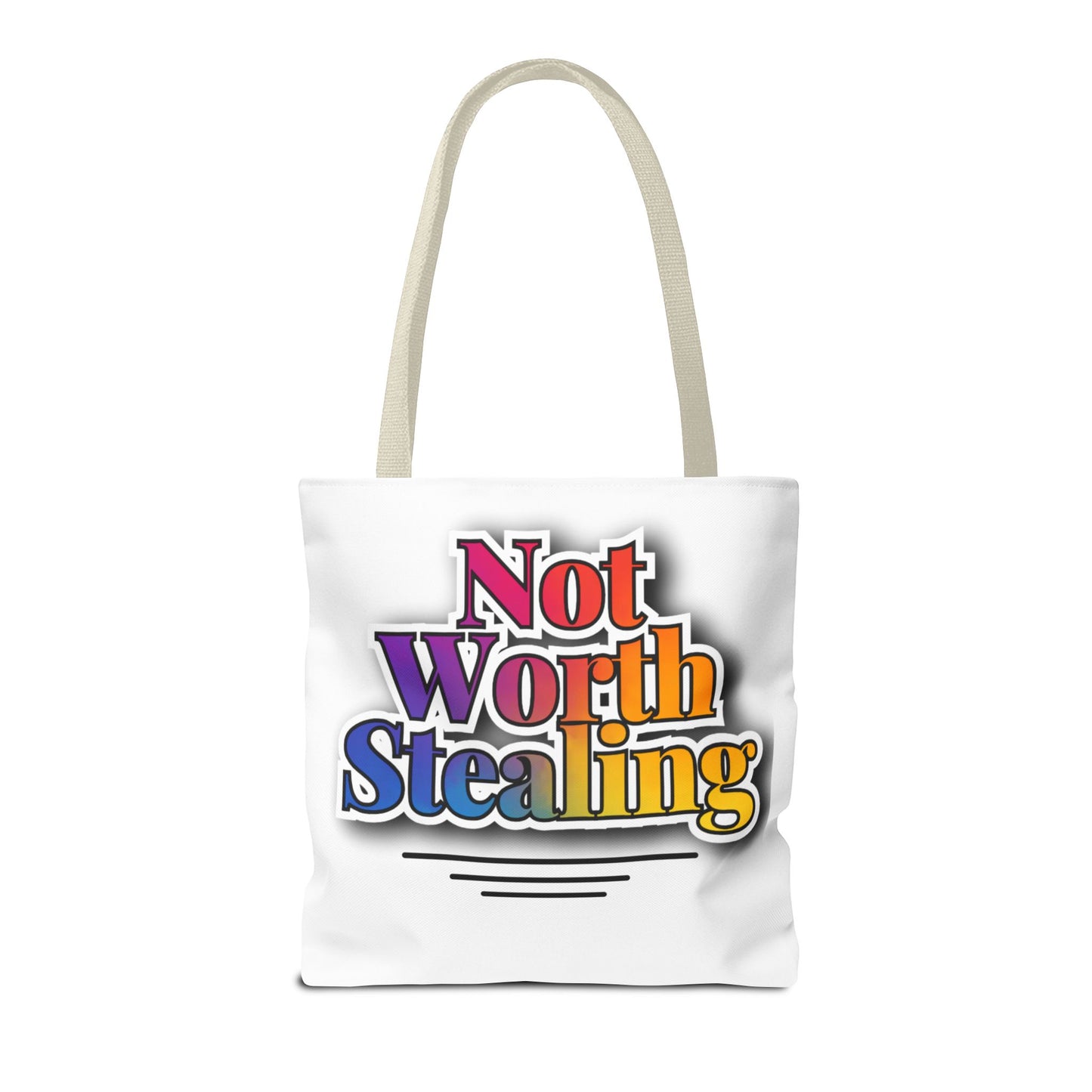 Not Worth Stealing Tote Bag - Unique and Fun Design - The Eggy's store