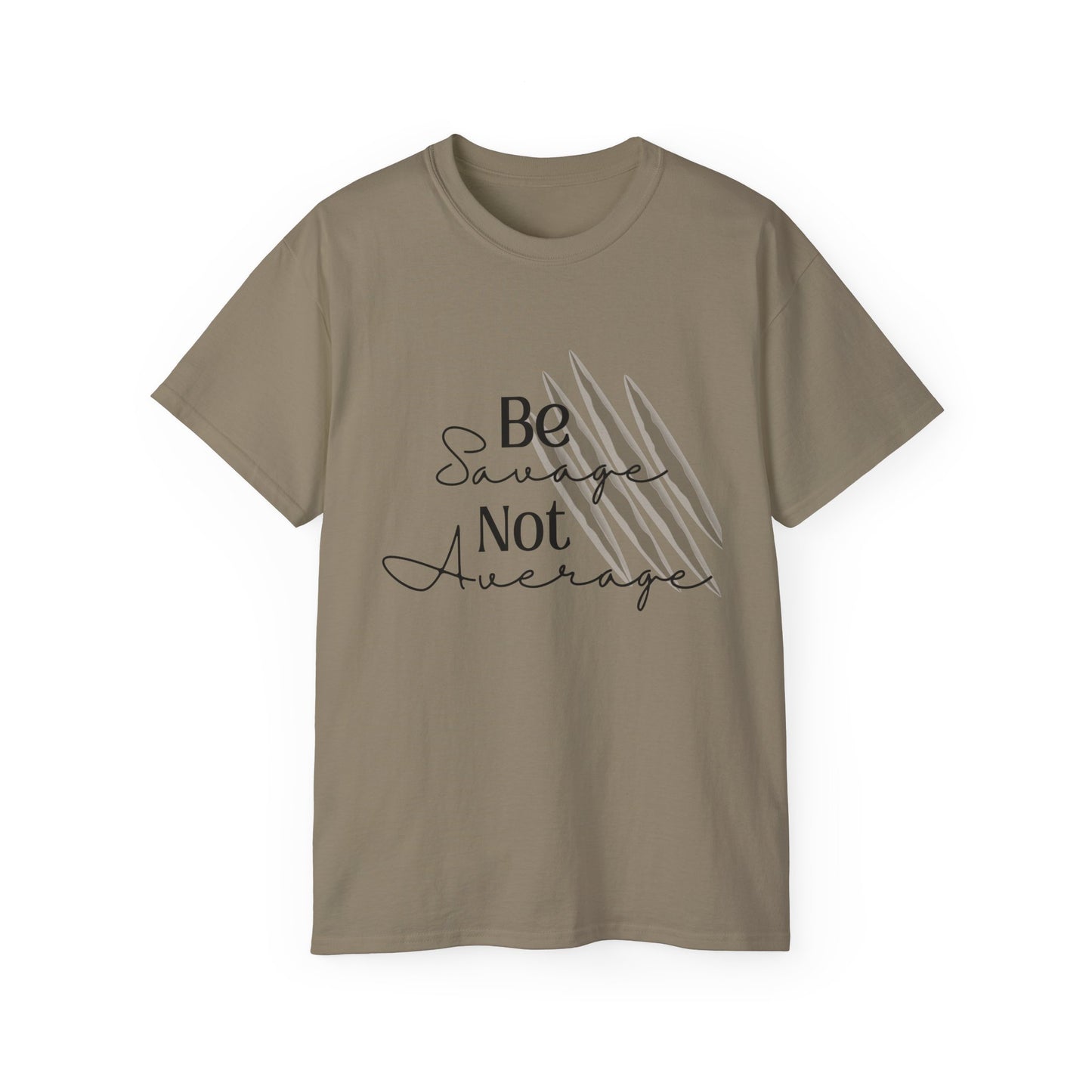 Be Savage: Adult Cotton T-shirt