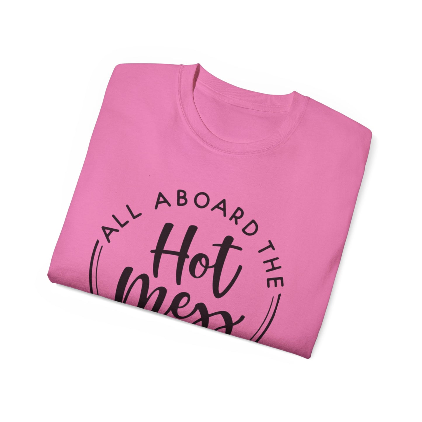 Hot Mess T-shirt: Women's T-shirt - The Eggy's store