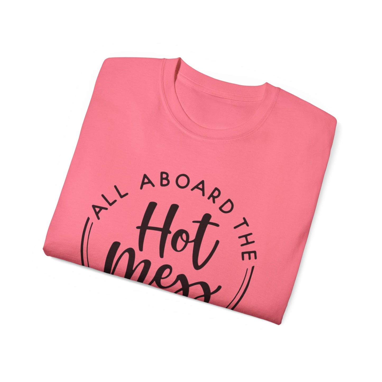 Hot Mess T-shirt: Women's T-shirt - The Eggy's store