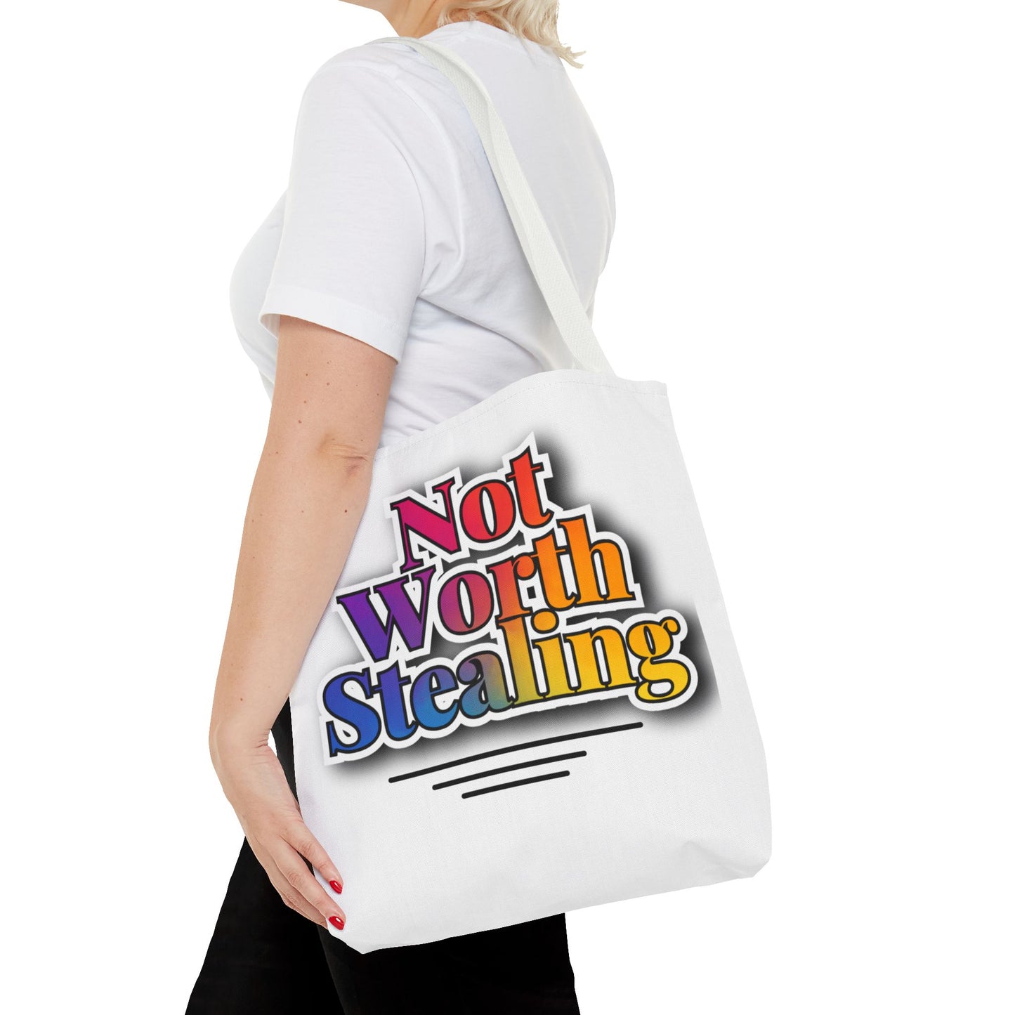 Not Worth Stealing Tote Bag - Unique and Fun Design - The Eggy's store