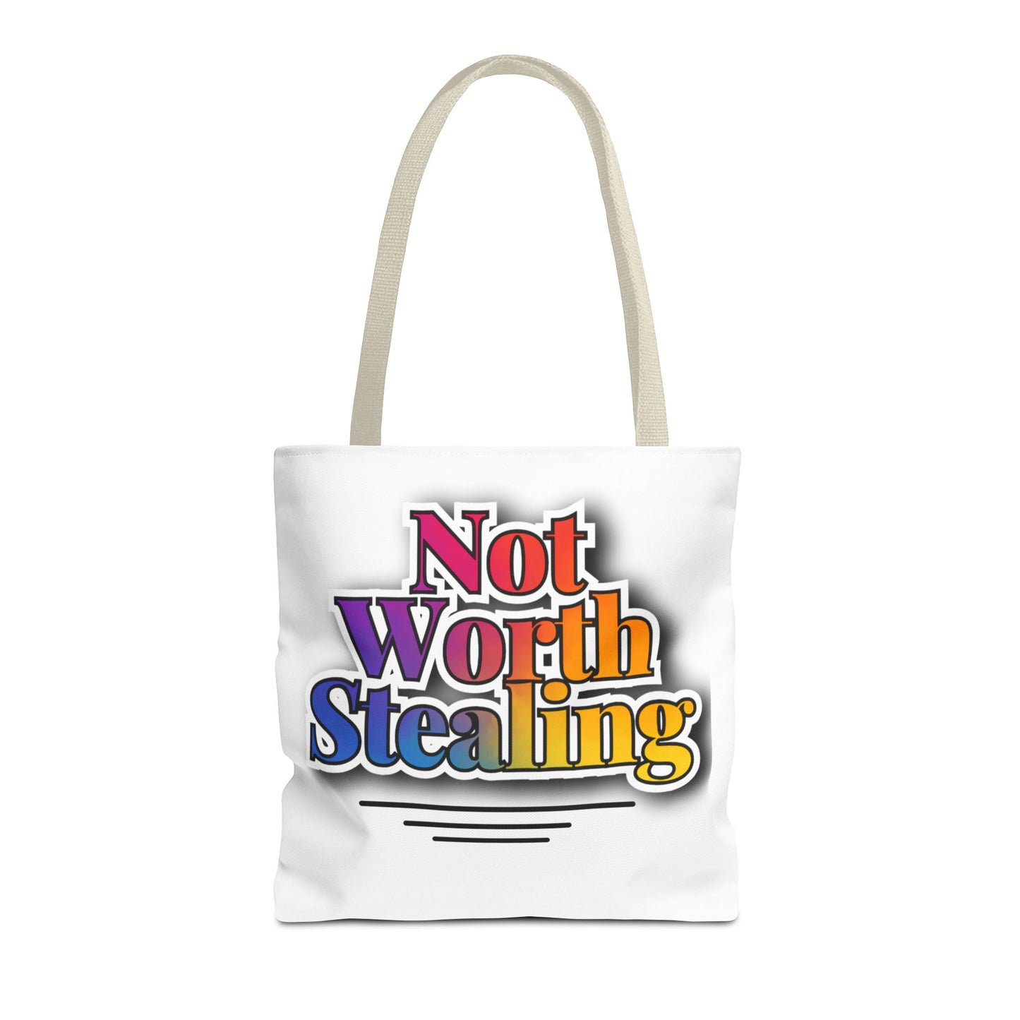 Not Worth Stealing Tote Bag - Unique and Fun Design - The Eggy's store
