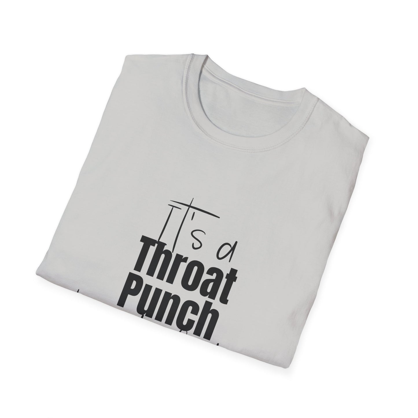 Throat Punch Women's T-Shirt - Perfect for Those Days - The Eggy's store