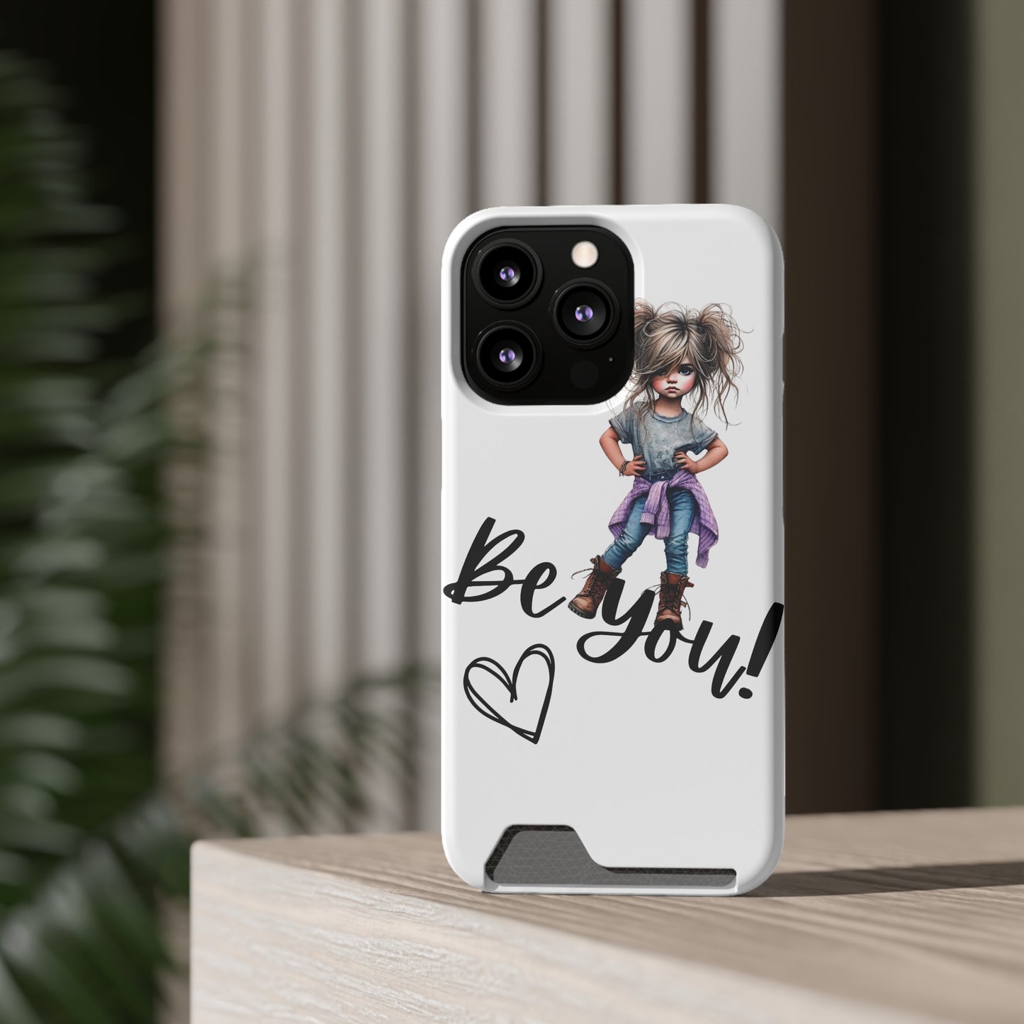Be You Phone Case With Card Holder - Stylish and Functional Be You Phone Case