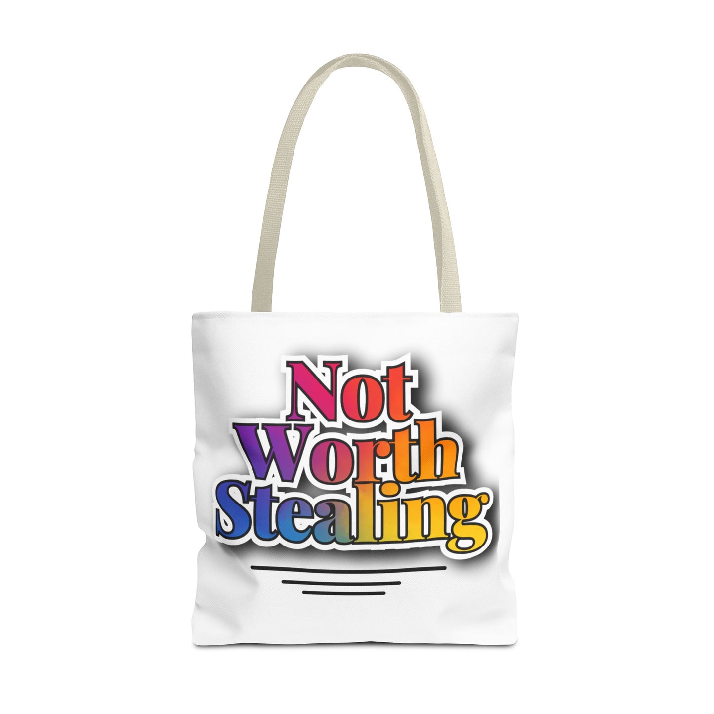 Not Worth Stealing Tote Bag - Unique and Fun Design - The Eggy's store