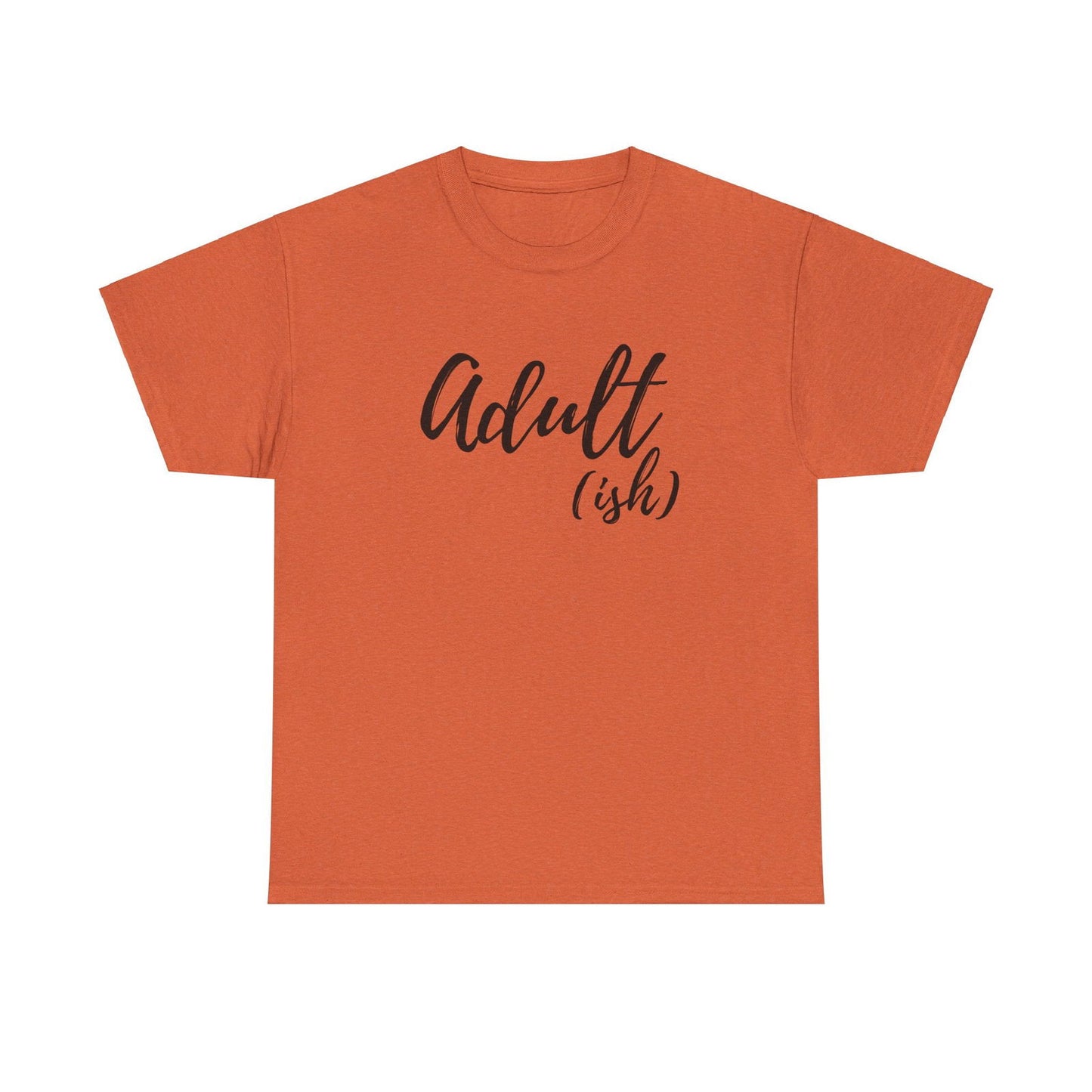 Adult-ish: Adult Cotton T-shirt - The Eggy's store