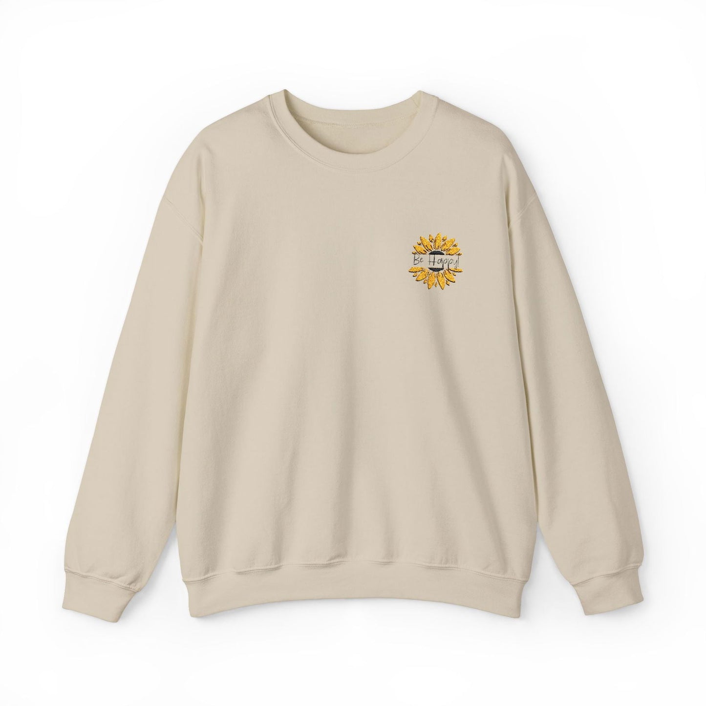 Be Happy: Adult Sweatshirt - The Eggy's store