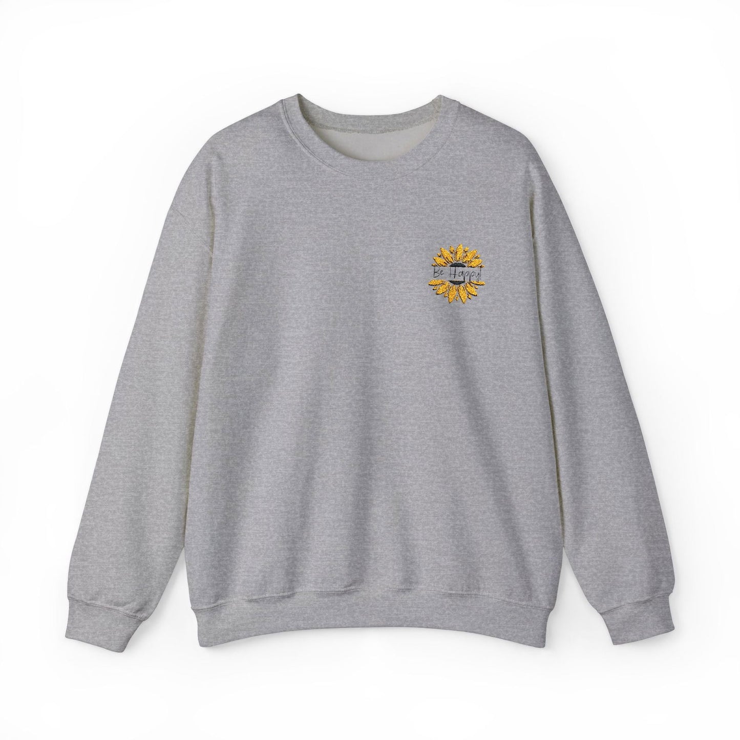 Be Happy: Adult Sweatshirt - The Eggy's store