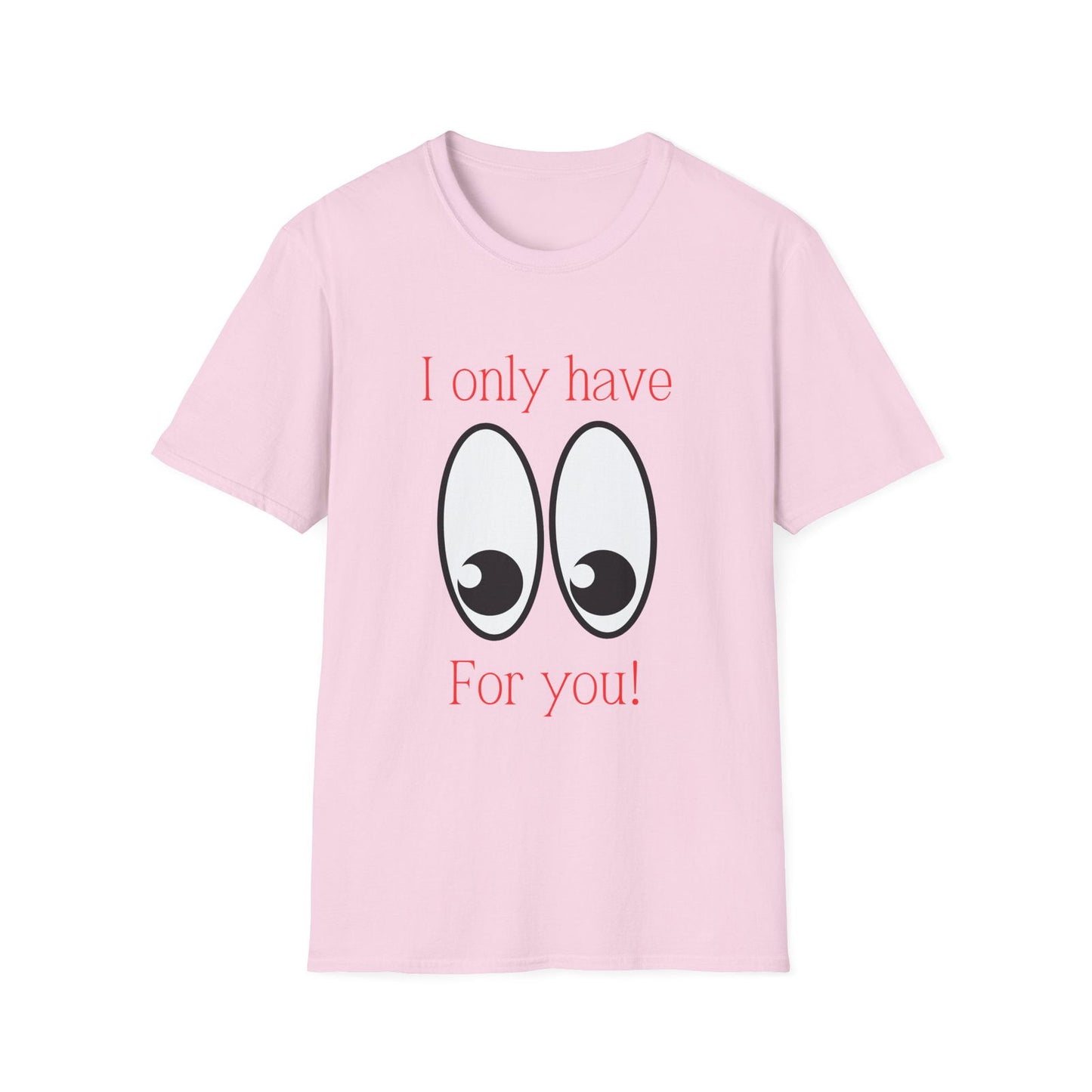 Eyes For You: Unisex Adult T-Shirt - The Eggy's store