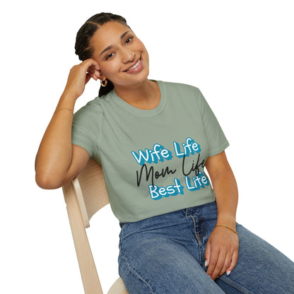 Best Life Mom Life T-Shirt Adult Women's T-Shirt
