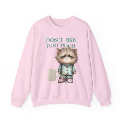 Just Pour Coffee Lover Sweatshirt Women's Top - Funny Cat Lover Gift, Cozy Apparel