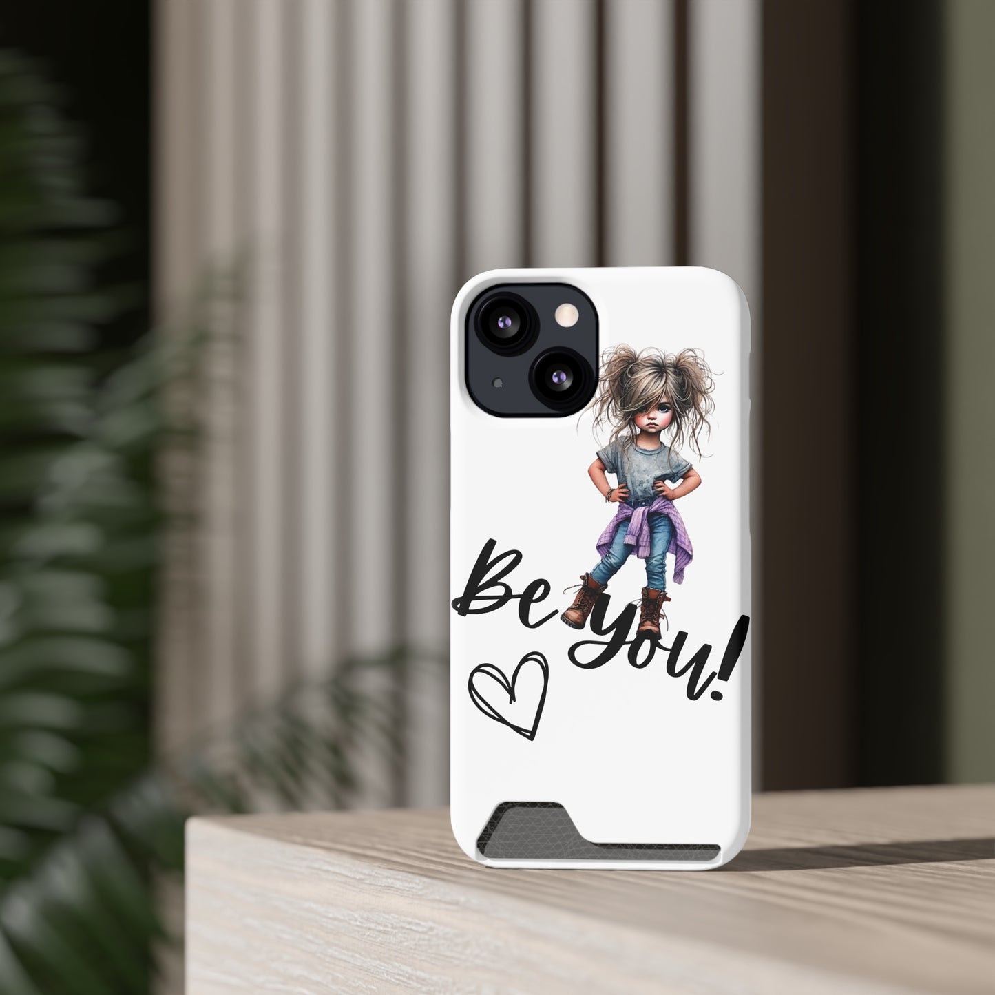 Be You Phone Case With Card Holder - Stylish and Functional Be You Phone Case