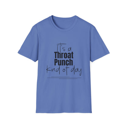Throat Punch Women's T-Shirt  - Perfect for Those Days