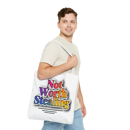 Not Worth Stealing Tote Bag - Unique and Fun Design - The Eggy's store
