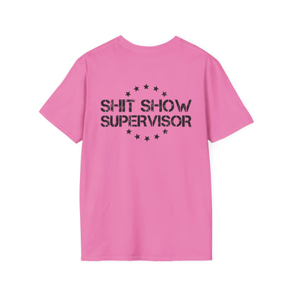 Shit Show Women's T-Shirt - Shit Show Supervisor Design for Fun Wear