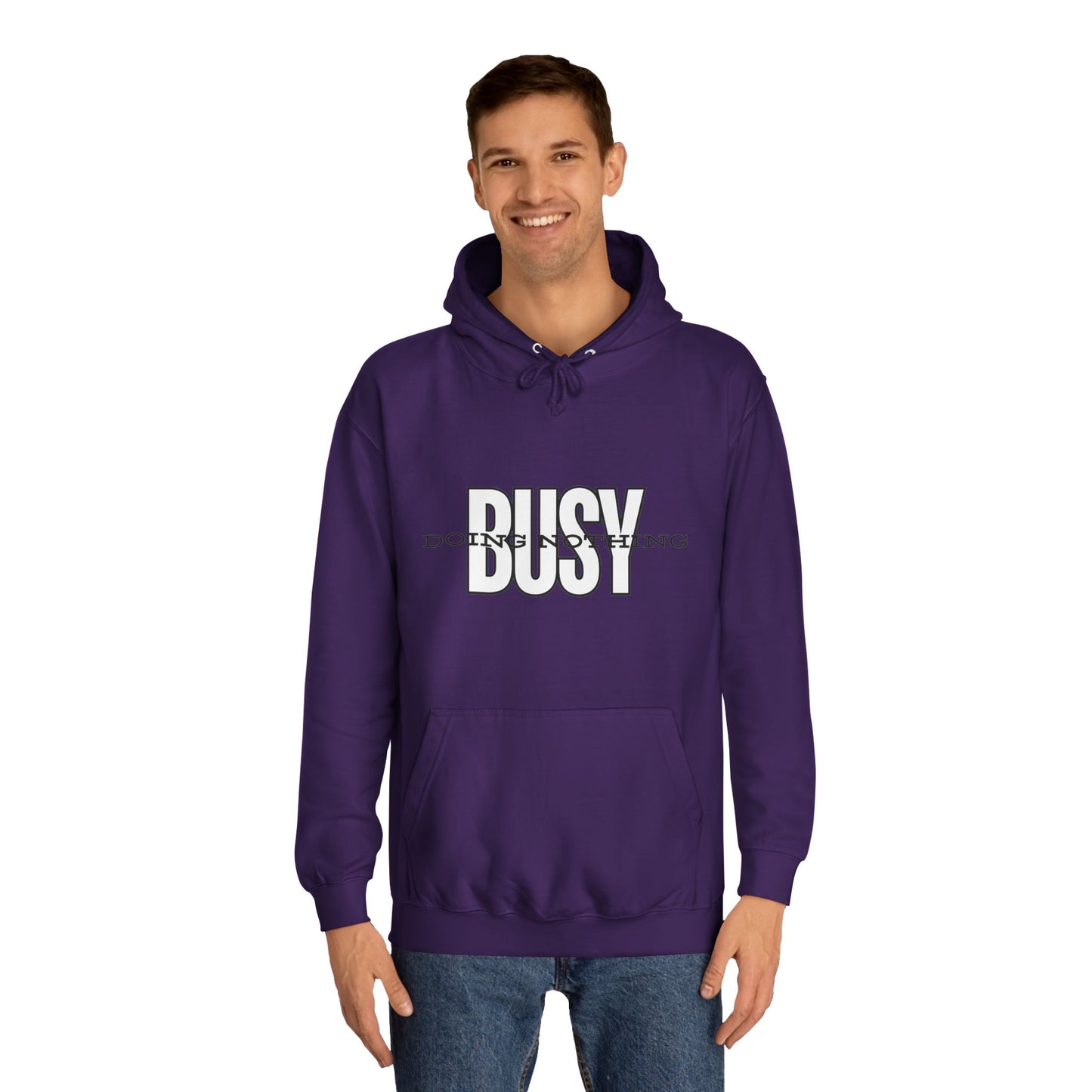 Unisex Busy Doing Nothing Hoodie - Long Sleeve Adult Sweatshirt Women's Top