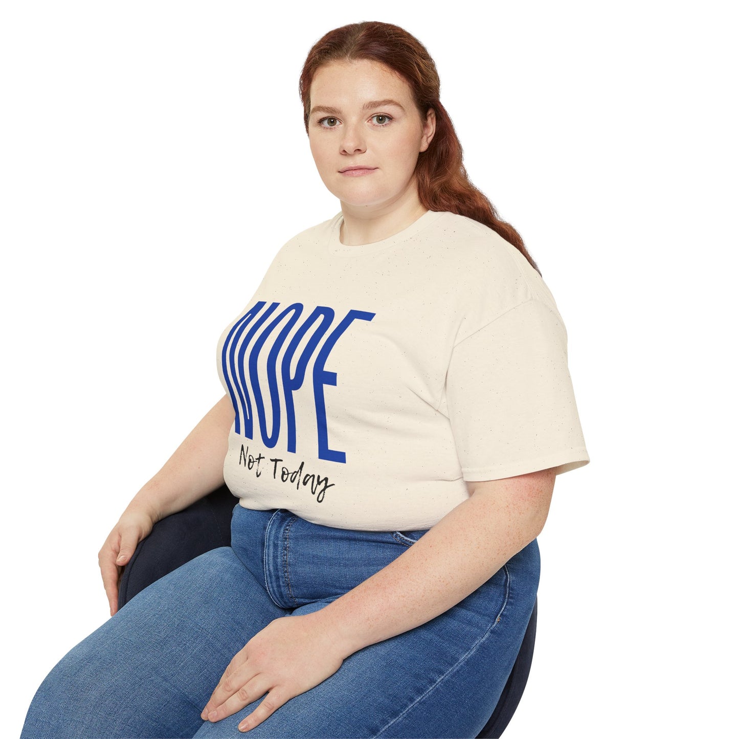 Nope Not Today: Women's T-shirt