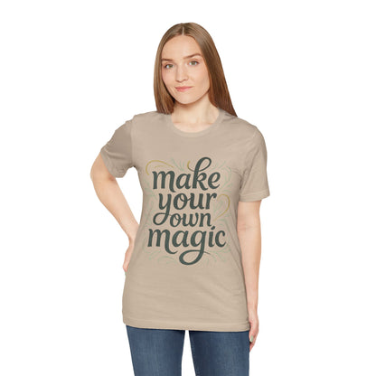 Make Your Magic Jersey Short Sleeve Tee