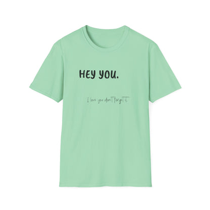 Hey You Women's T-Shirt - Fun Graphic Adult T-shirt
