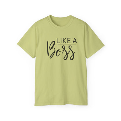 Like Boss Women's T-Shirt - Perfect Like Boss T-Shirt for Everyone