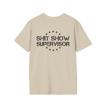 Shit Show Women's T-Shirt - Shit Show Supervisor Design for Fun Wear