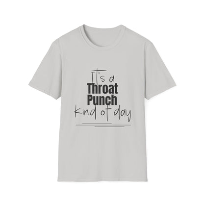 Throat Punch Women's T-Shirt  - Perfect for Those Days